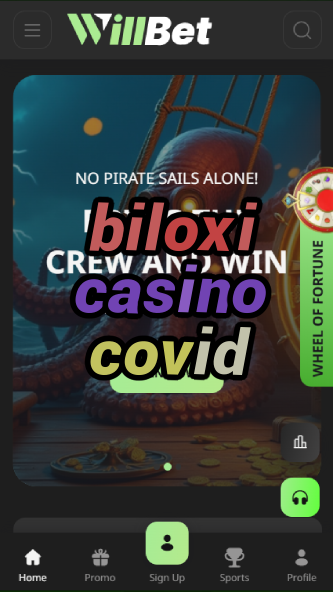 biloxi casino covid-asdasdzhjkds.com